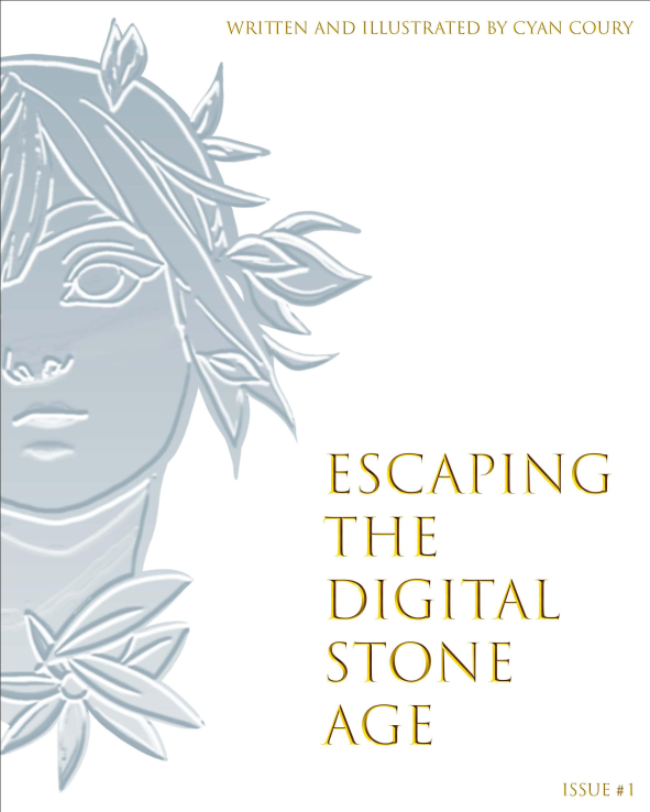 Escaping the Digital Stone Age